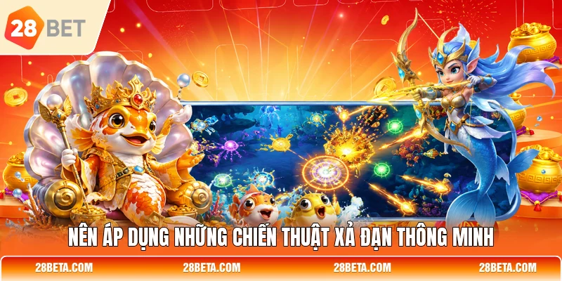 Nên áp dụng những chiến thuật xả đạn thông minh
